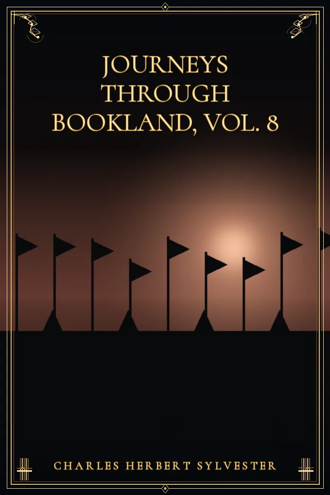 Journeys Through Bookland, Vol. 8