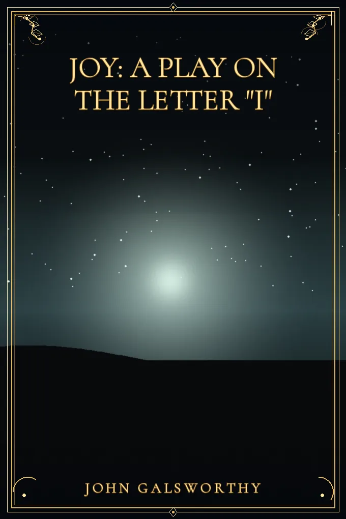 Cover of Joy: A Play on the Letter "I"