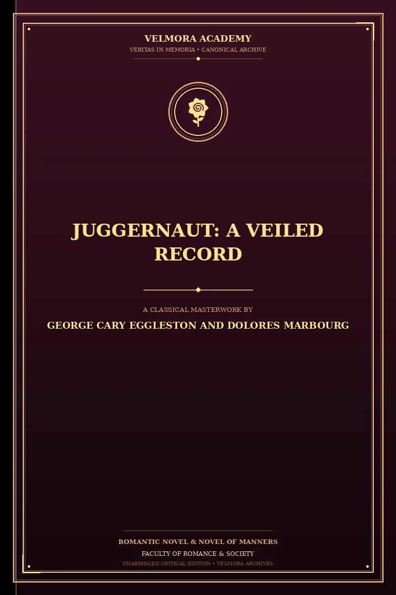 Juggernaut: A Veiled Record