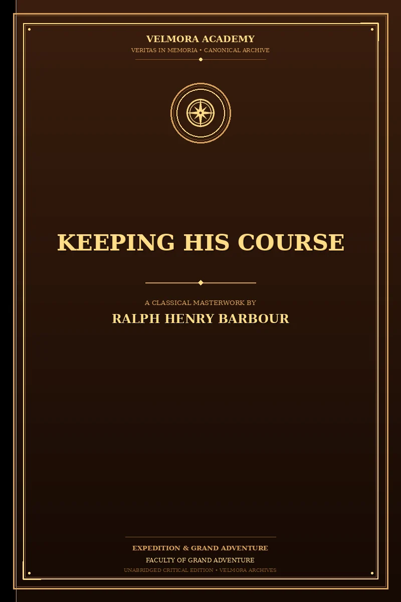 Keeping His Course