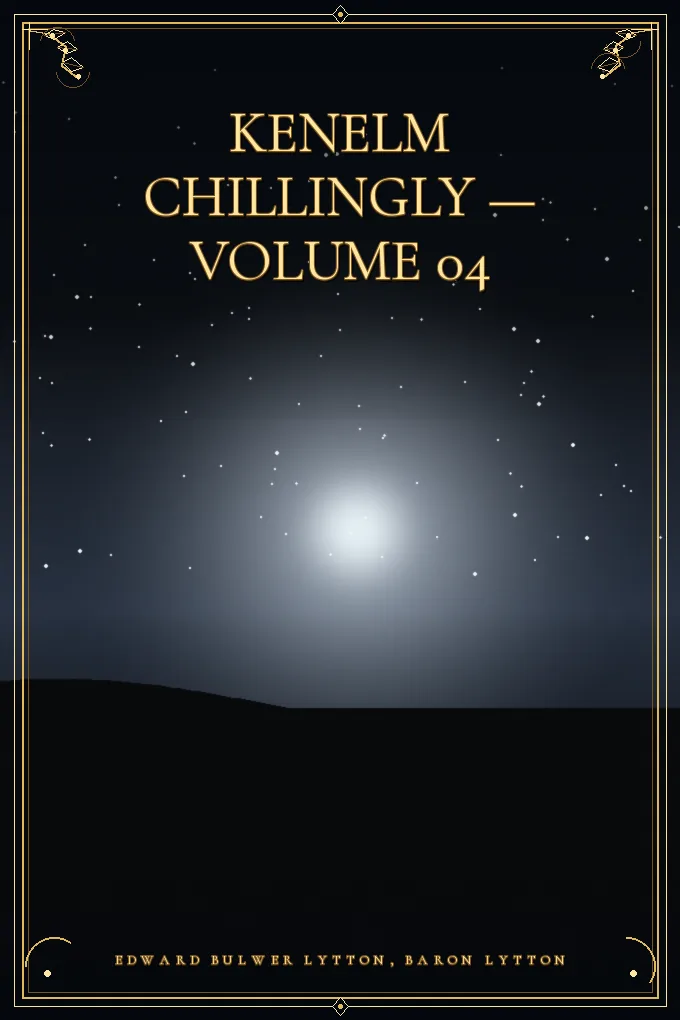 Kenelm Chillingly — Volume 04
