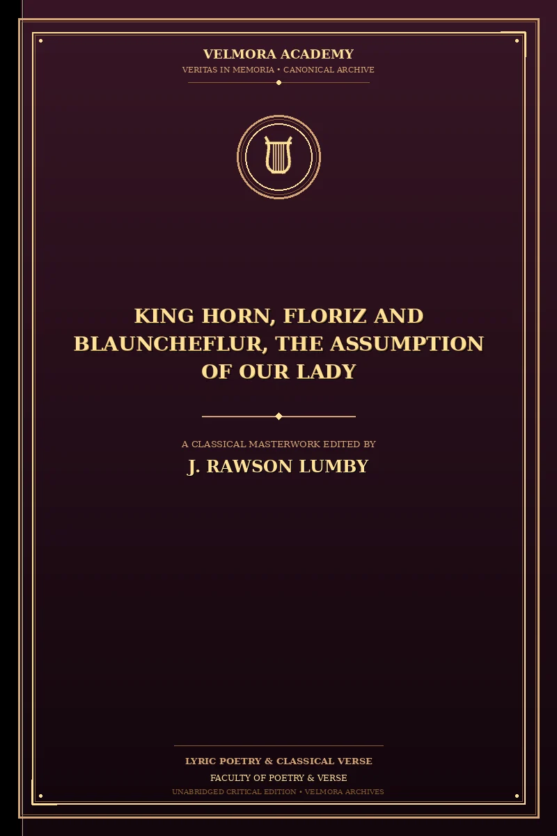 King Horn, Floriz and Blauncheflur, The Assumption of Our Lady