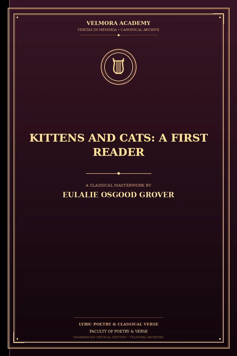 Cover of Kittens and Cats: A First Reader