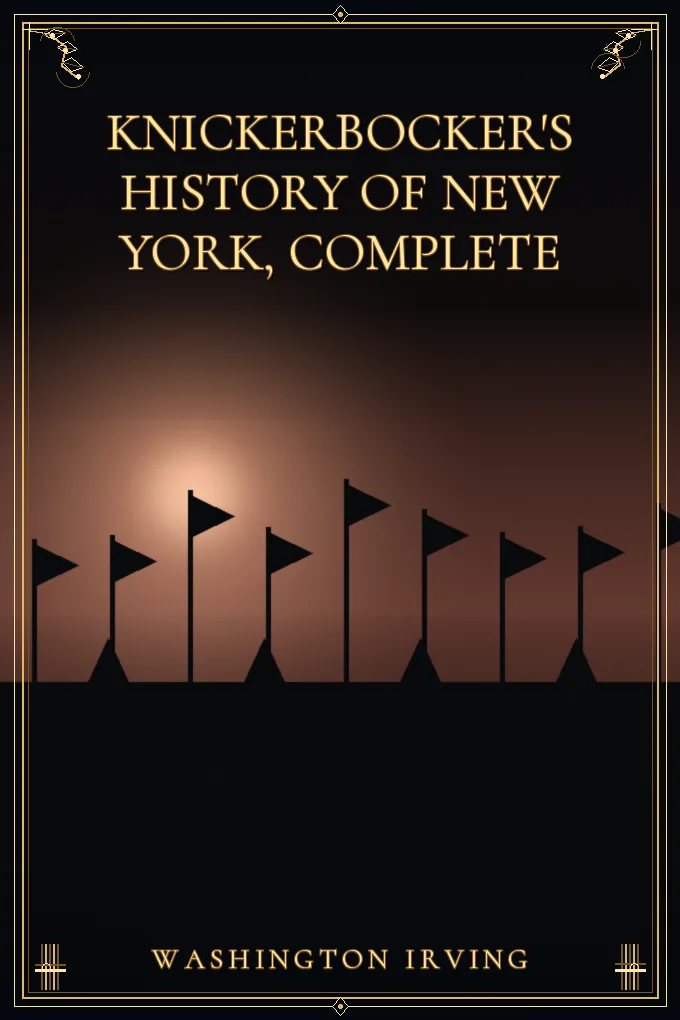 Cover of Knickerbocker's History of New York, Complete