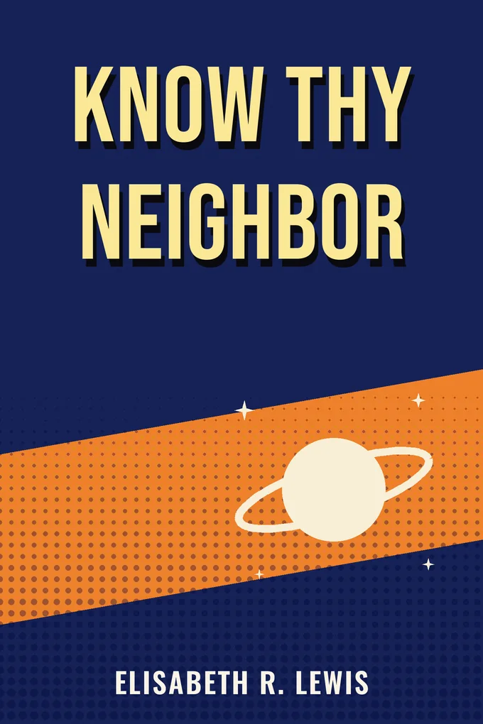 Know Thy Neighbor