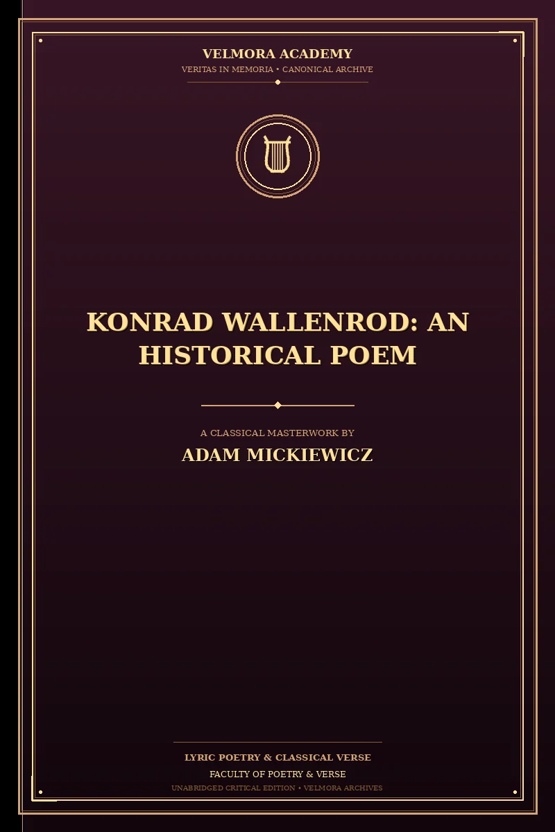 Konrad Wallenrod: An Historical Poem