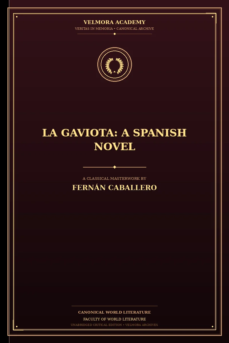 La Gaviota: A Spanish Novel