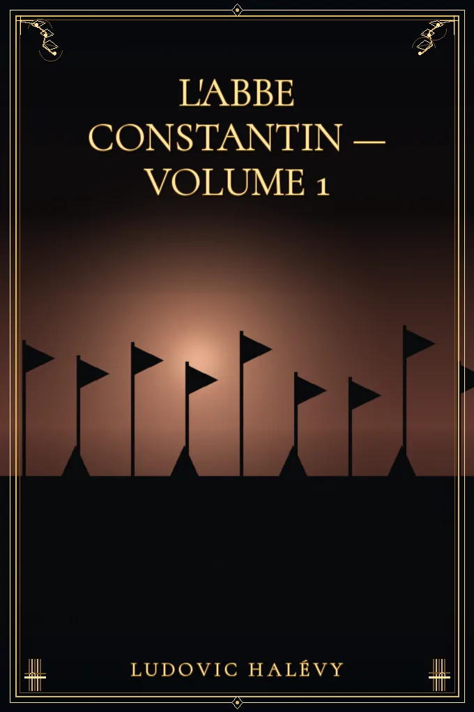 L'Abbe Constantin — Volume 1