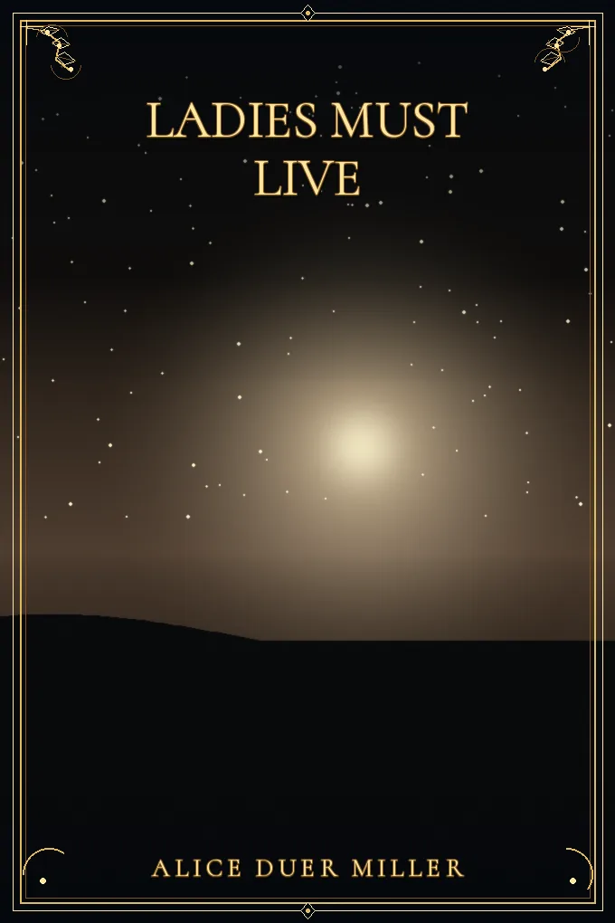 Cover of Ladies Must Live