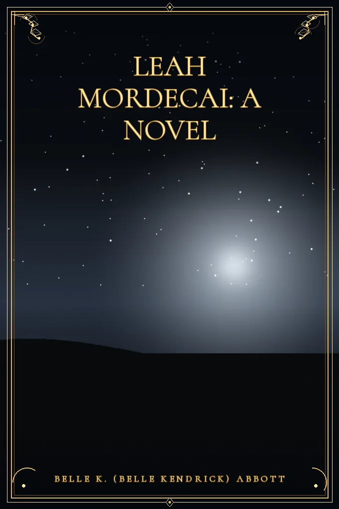 Leah Mordecai: A Novel