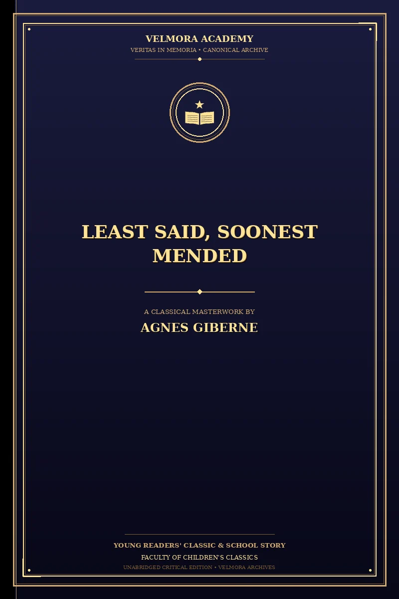 Cover of Least said, soonest mended
