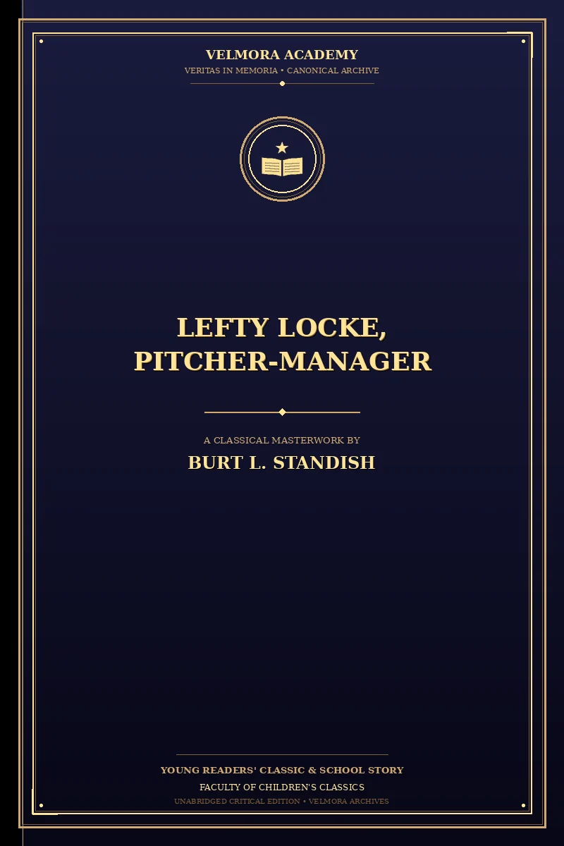 Lefty Locke, Pitcher-Manager