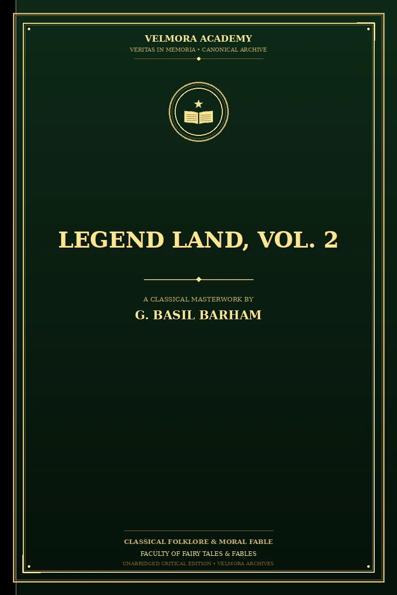 Legend Land, Vol. 2
