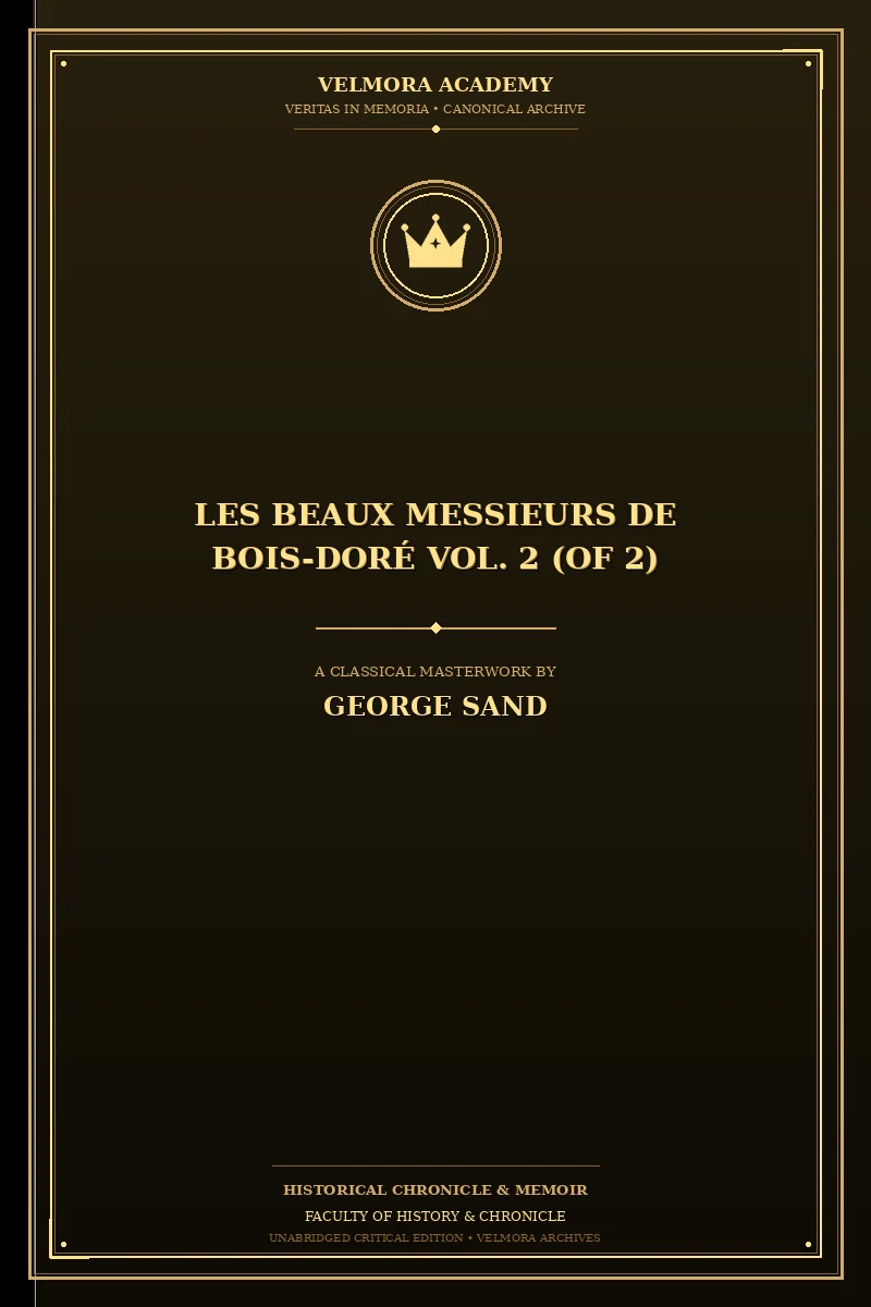 Les beaux messieurs de Bois-Doré Vol. 2 (of 2)