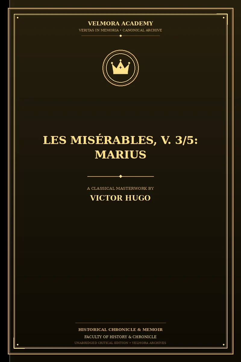 Les Misérables, V. 3/5: Marius