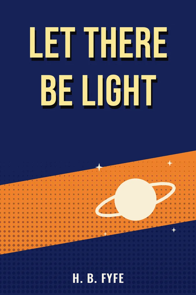 Let There Be Light