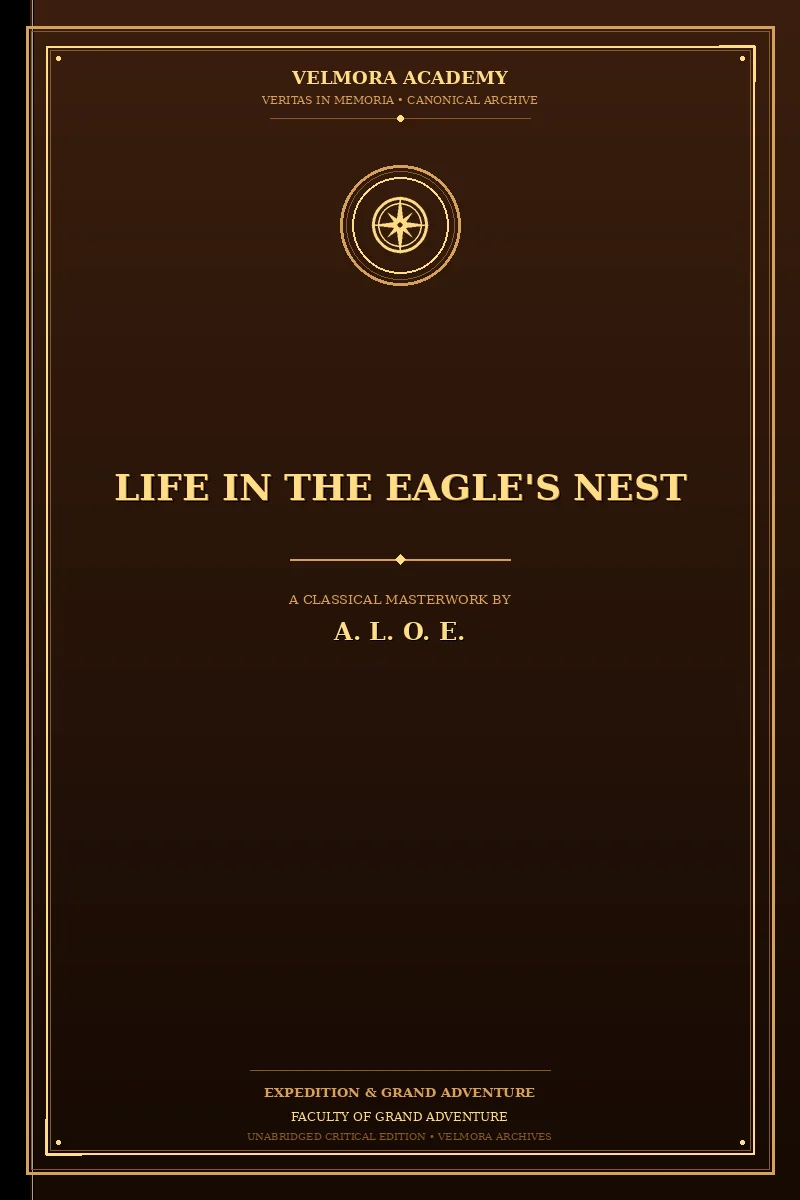 Life in the Eagle's Nest