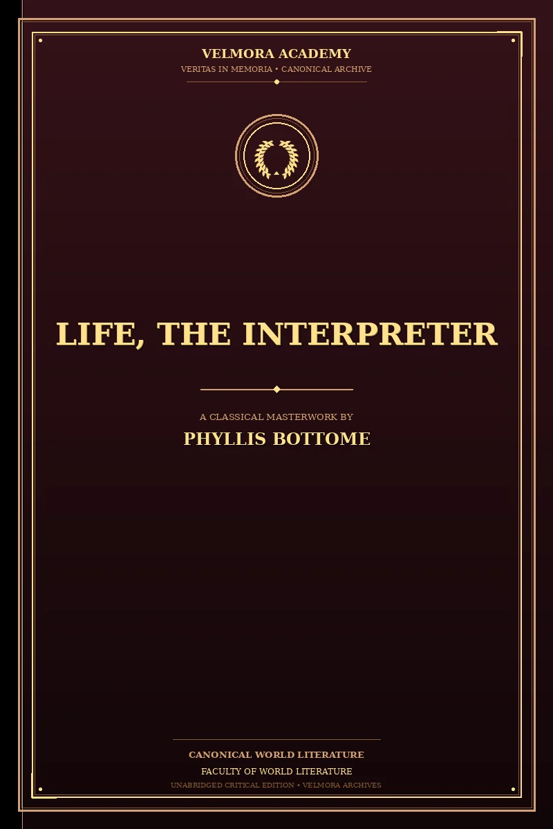 Life, the Interpreter