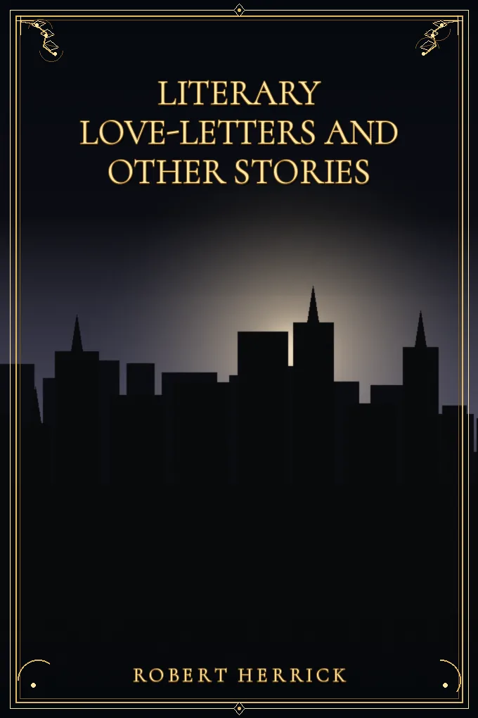 Cover of Literary Love-Letters and Other Stories