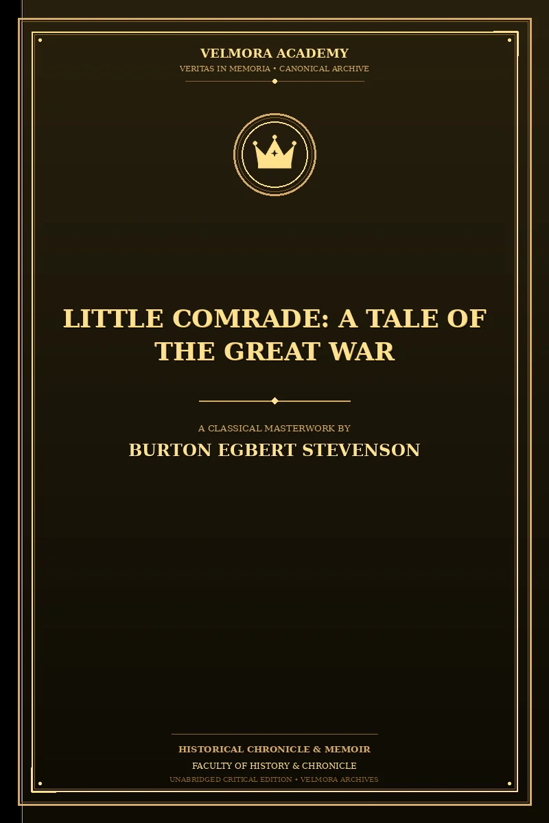 Little comrade: a tale of the great war