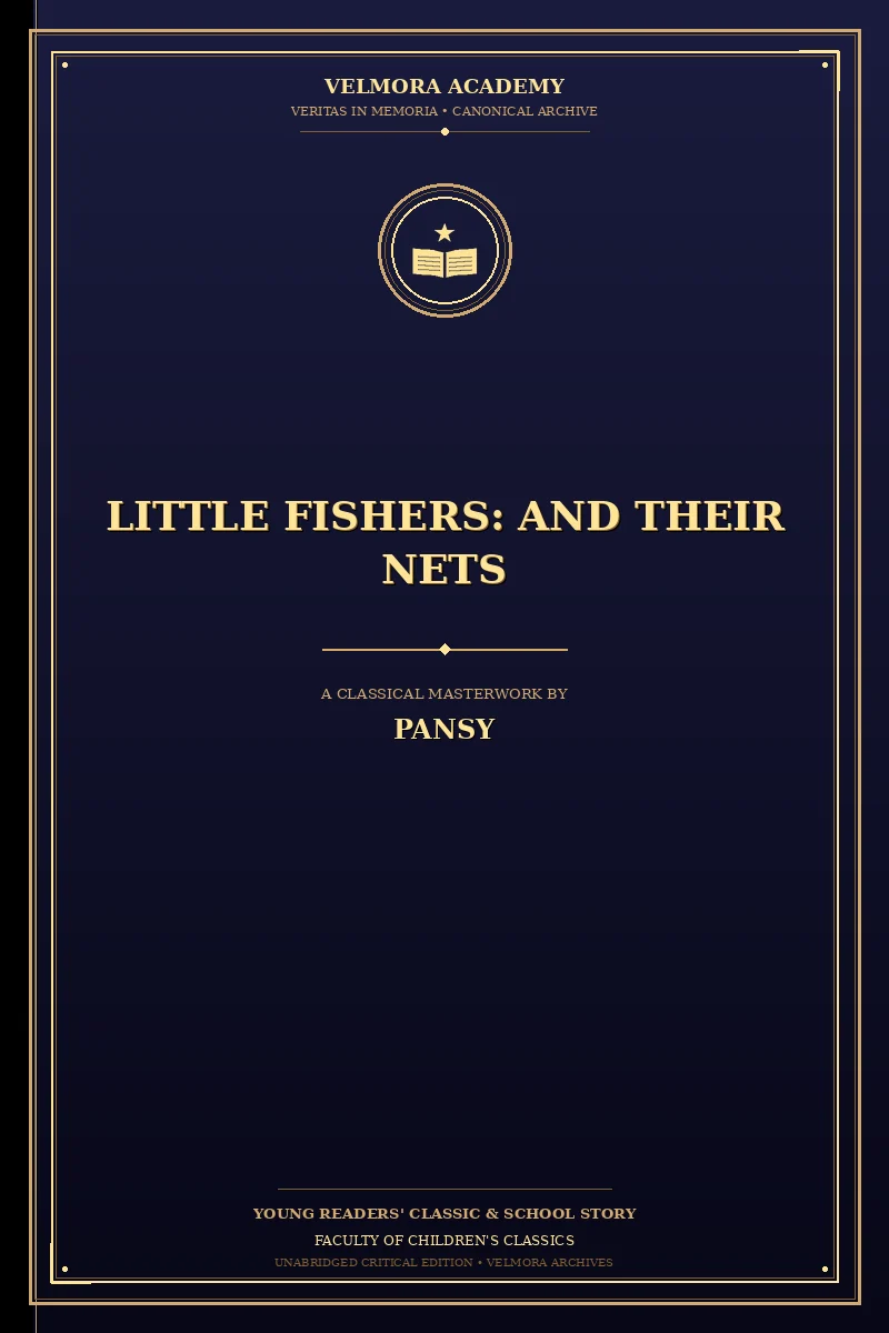 Little Fishers: and Their Nets