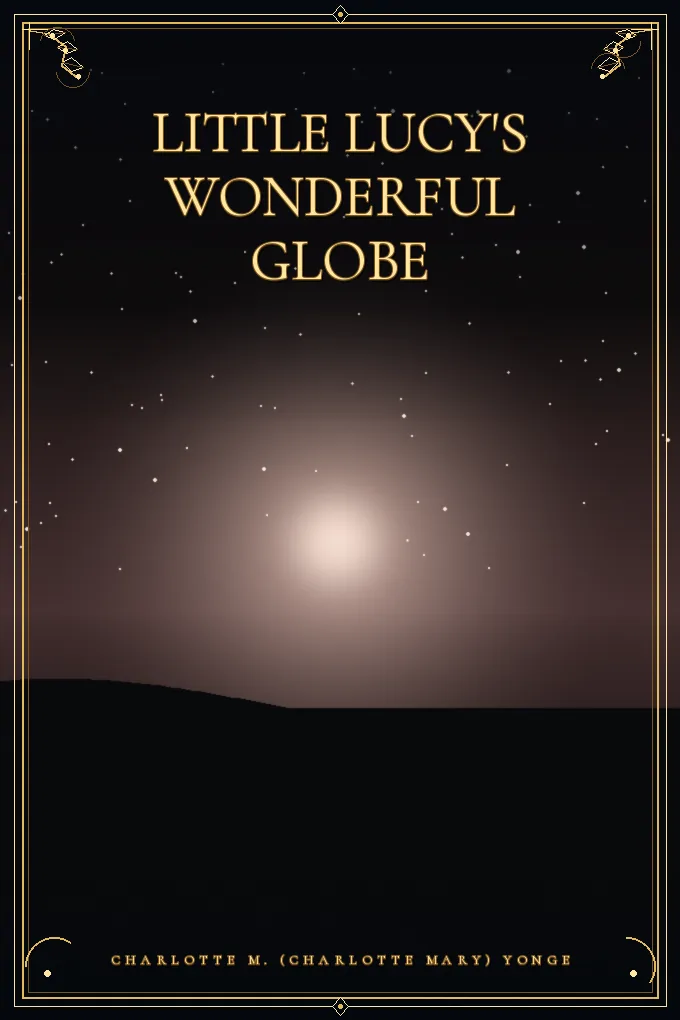 Cover of Little Lucy's Wonderful Globe