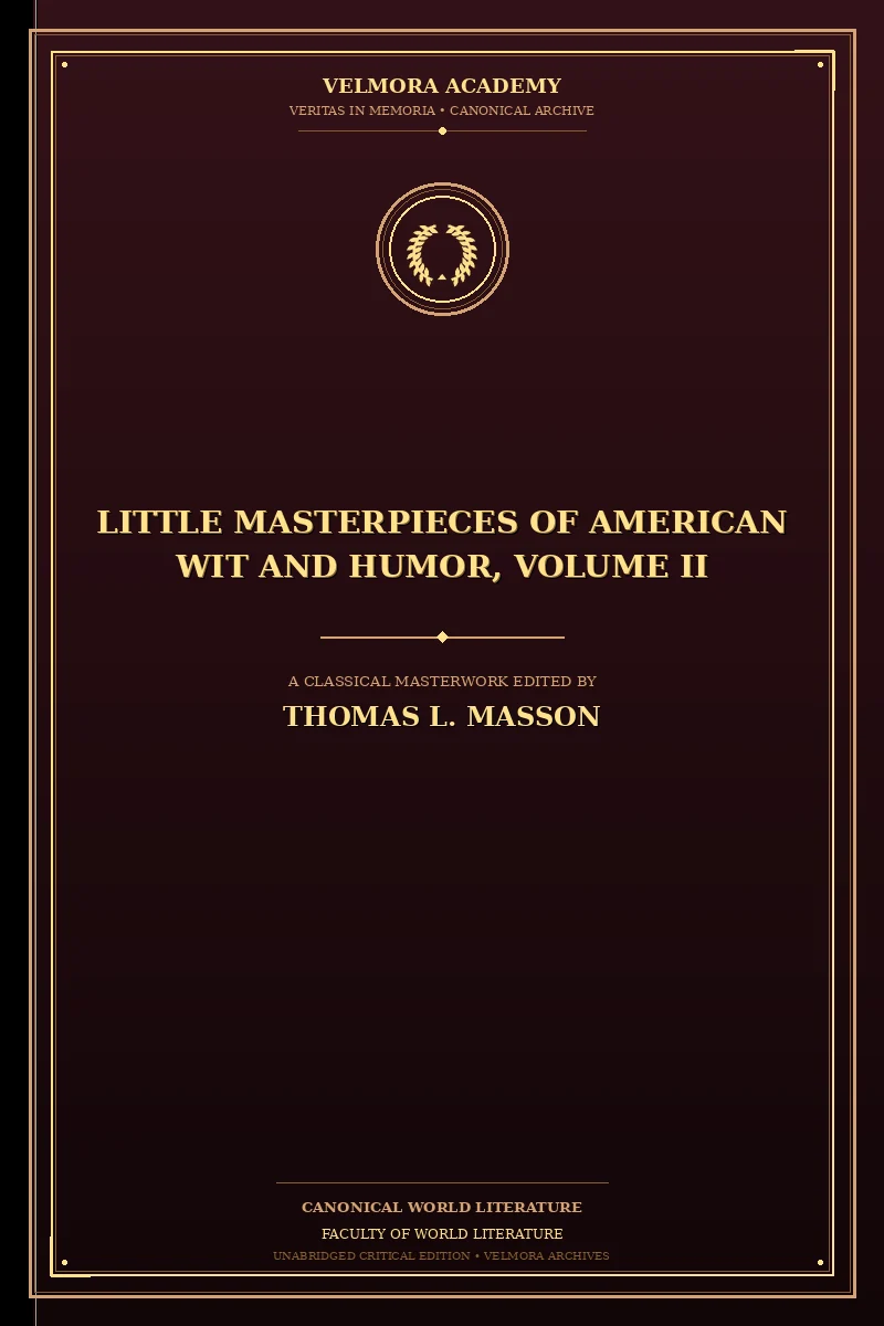 Little Masterpieces of American Wit and Humor, Volume II