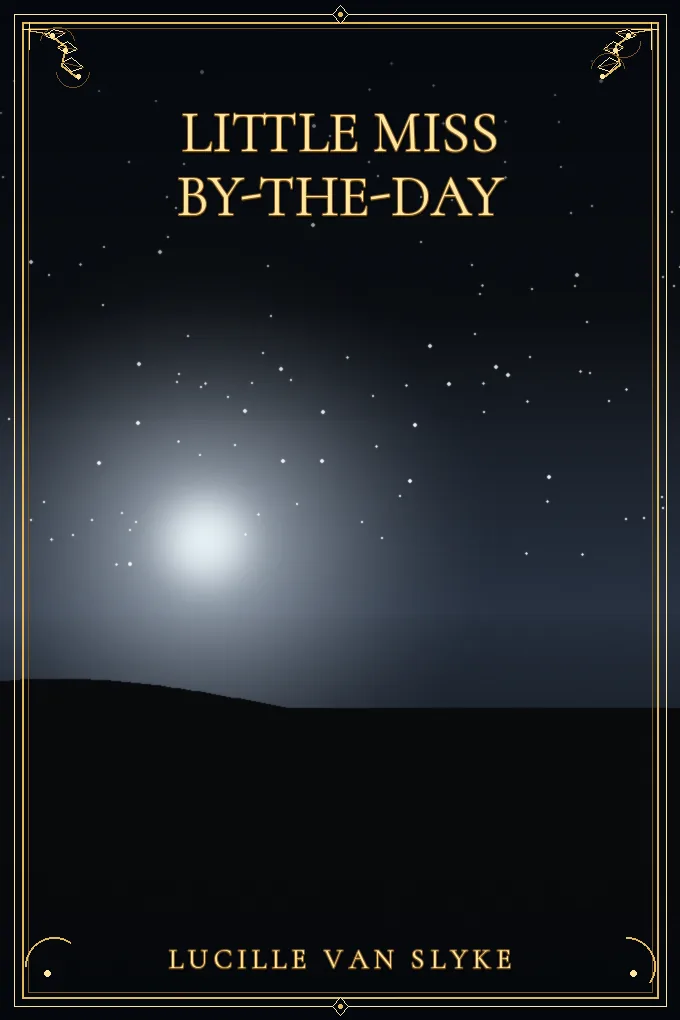 Cover of Little Miss By-The-Day