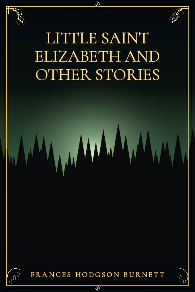 Cover of Little Saint Elizabeth and Other Stories