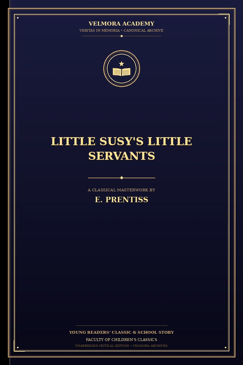 Little Susy's Little Servants