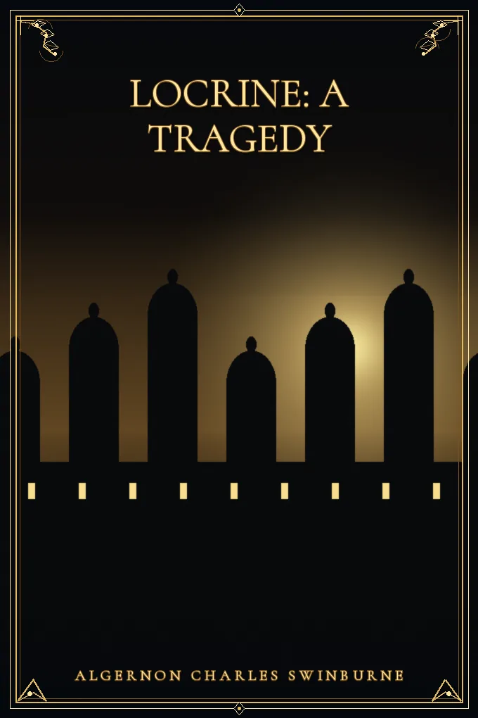 Locrine: A Tragedy