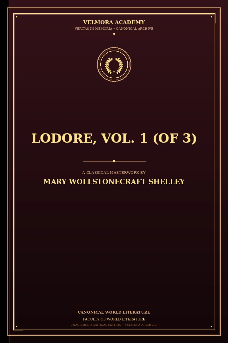Lodore, Vol. 1 (of 3)