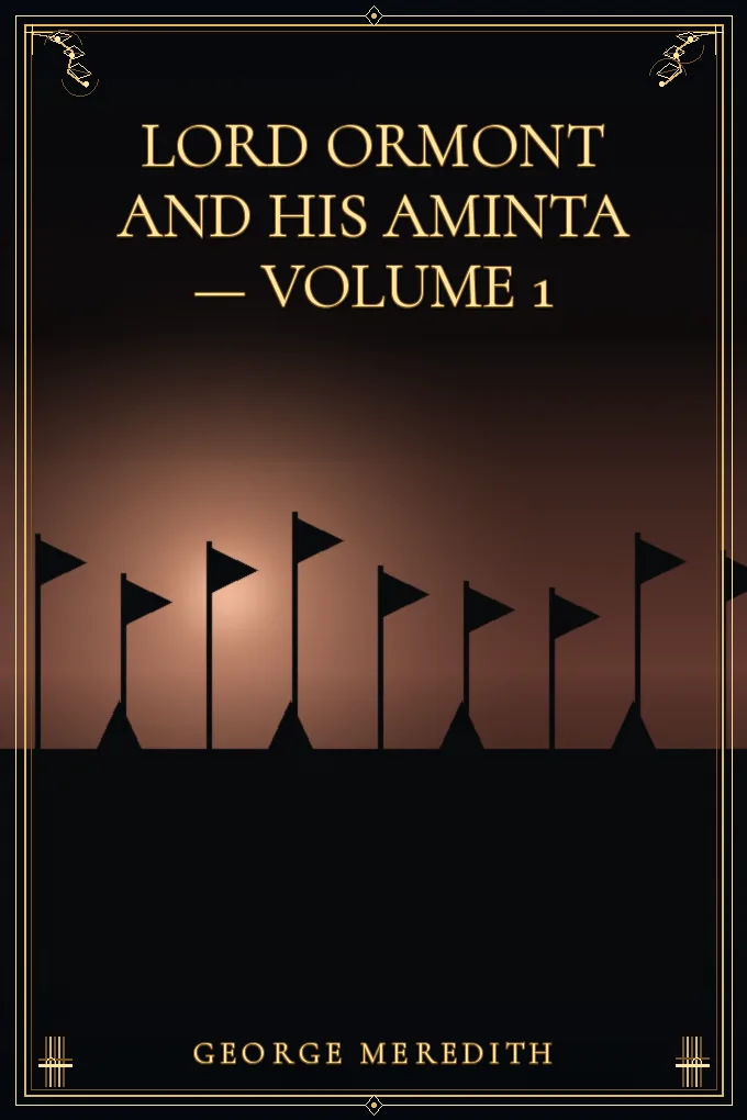 Lord Ormont and His Aminta — Volume 1