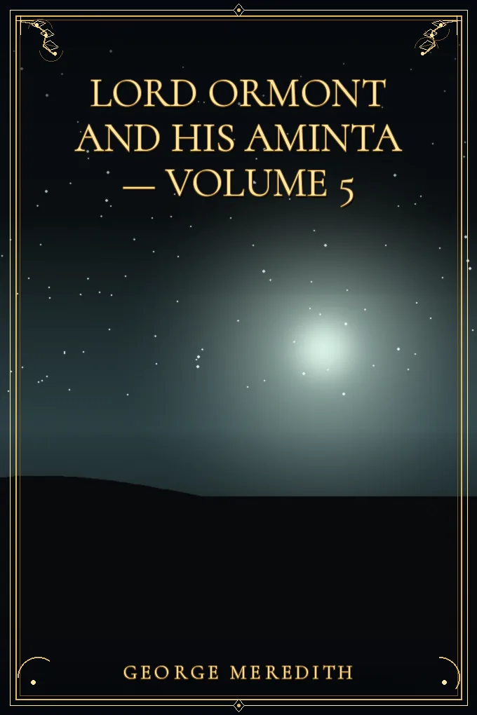 Lord Ormont and His Aminta — Volume 5