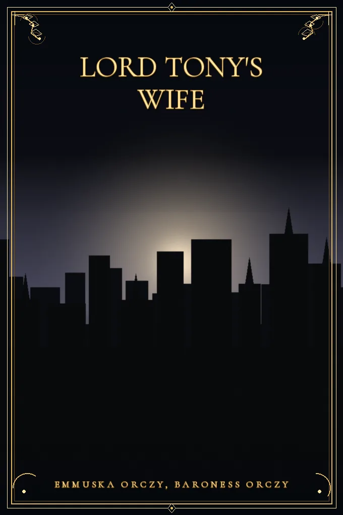 Lord Tony's Wife