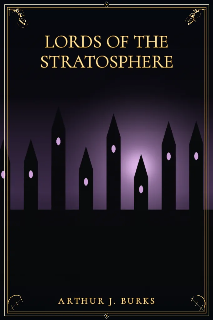 Lords of the Stratosphere