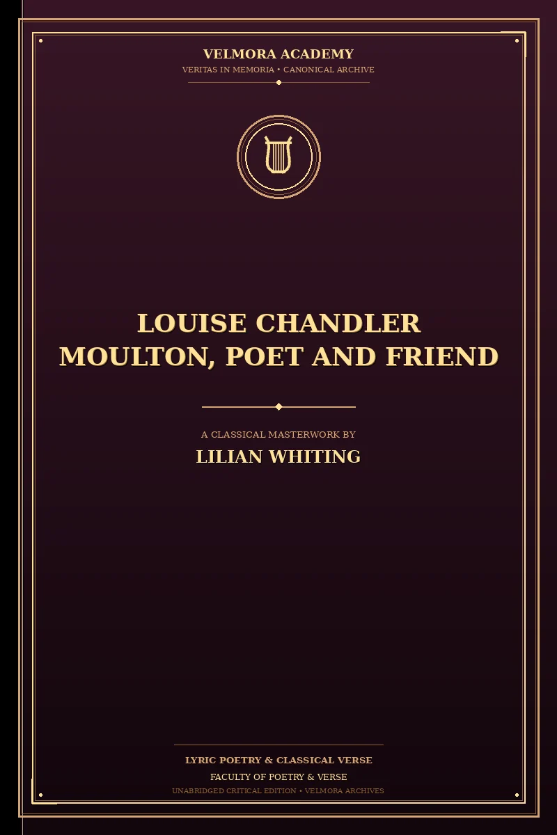 Cover of Louise Chandler Moulton, Poet and Friend