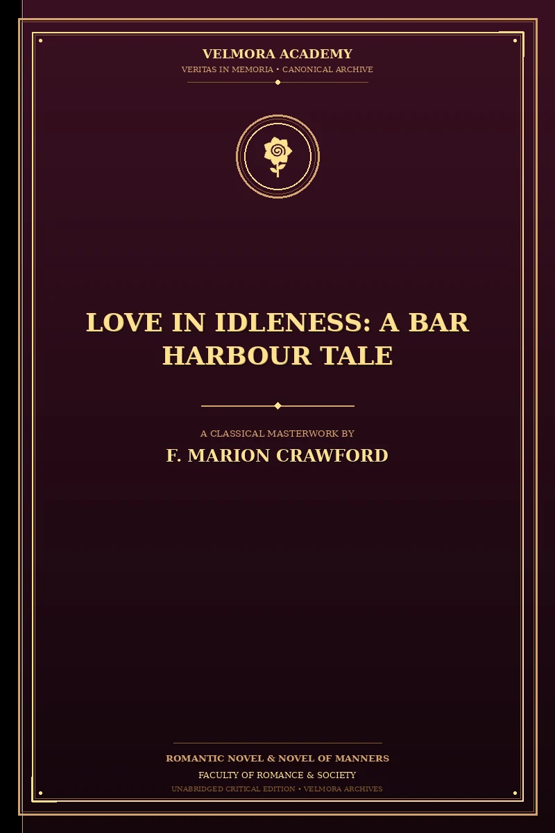 Cover of Love in Idleness: A Bar Harbour Tale