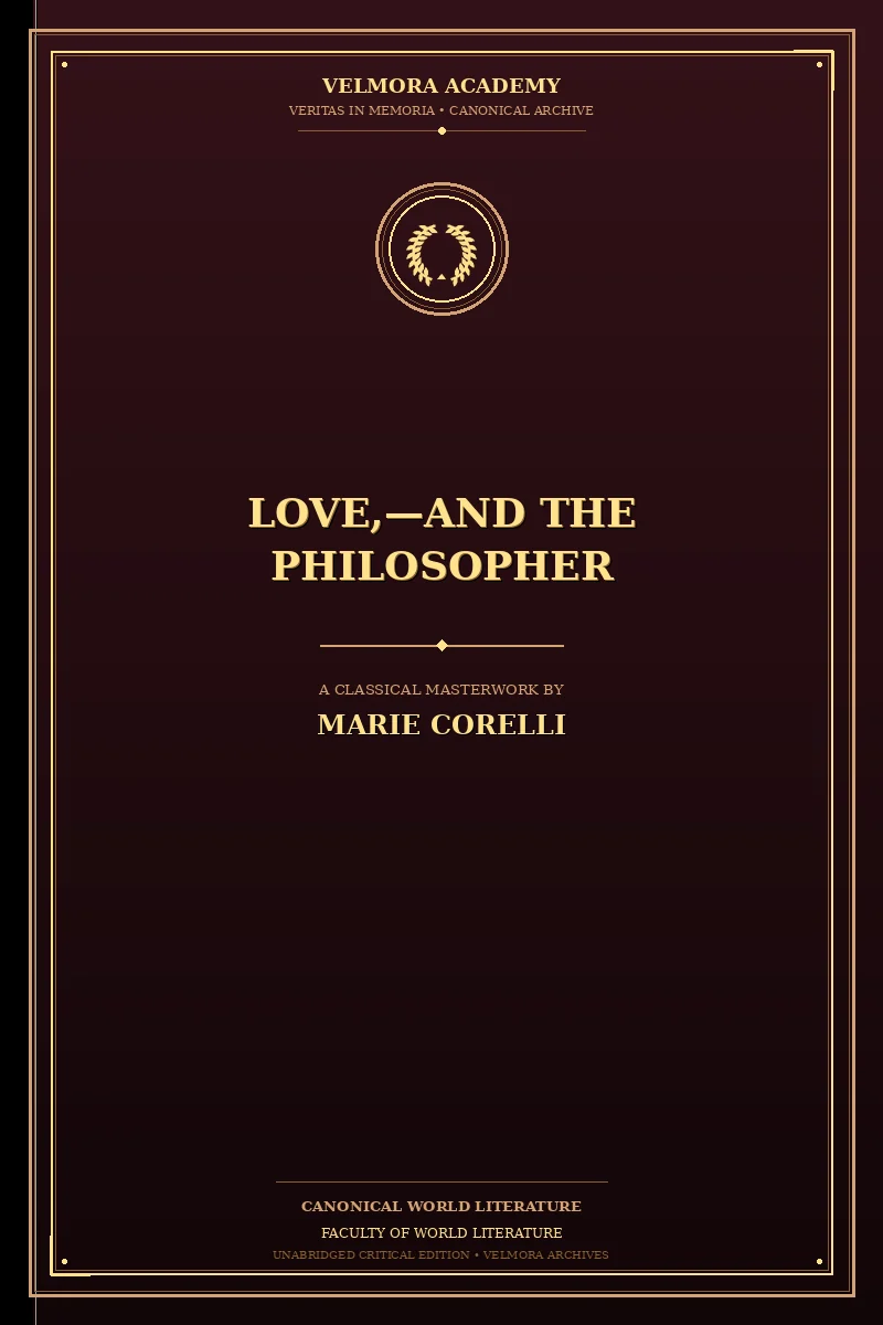 Love,—and the Philosopher