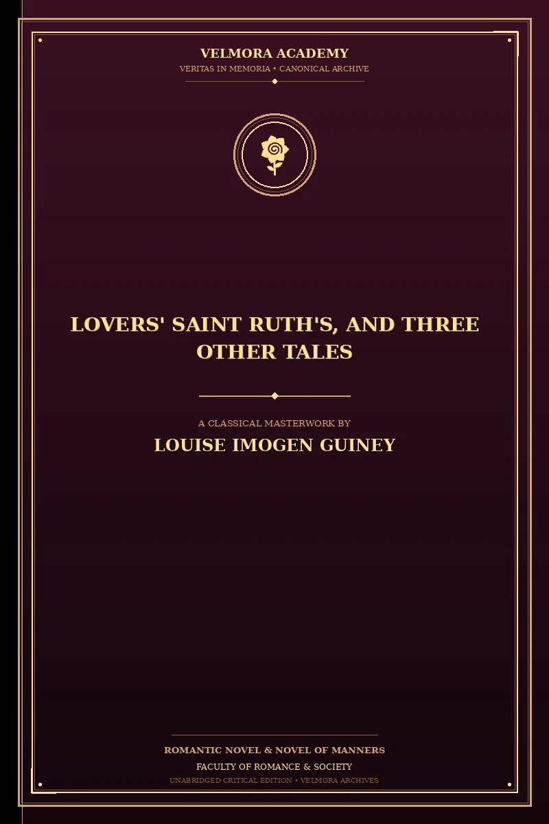 Cover of Lovers' Saint Ruth's, and Three Other Tales