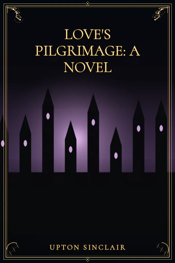 Cover of Love's Pilgrimage: A Novel