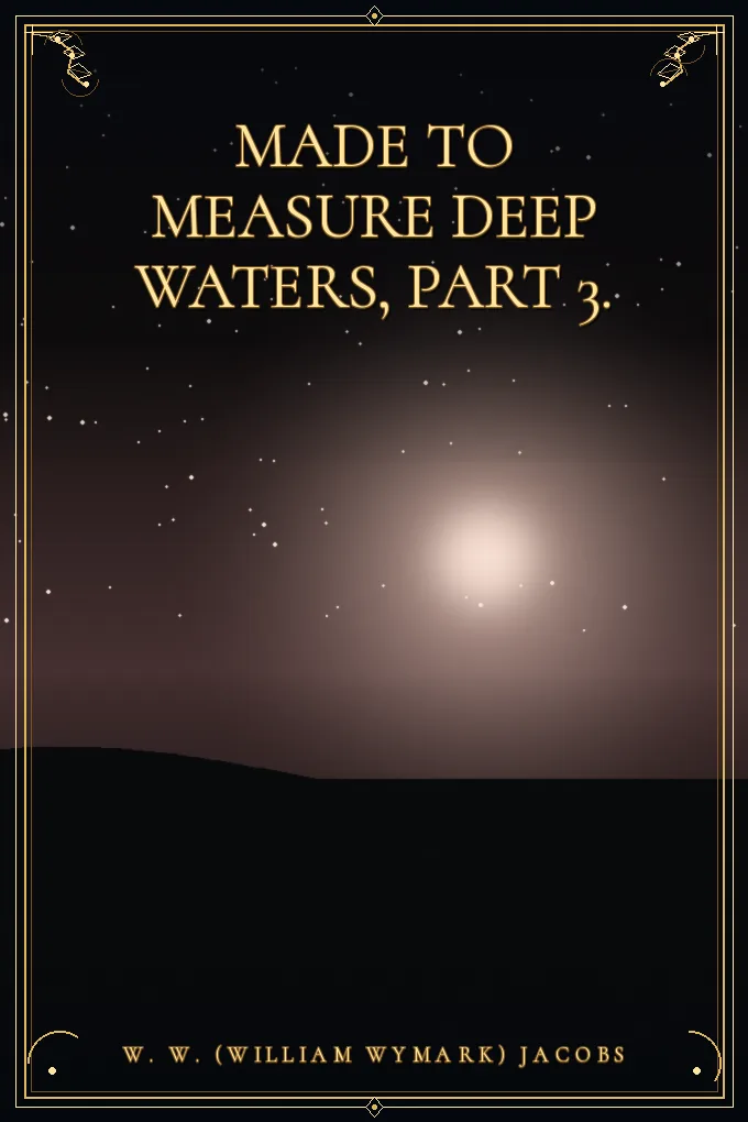 Cover of Made to Measure Deep Waters, Part 3.