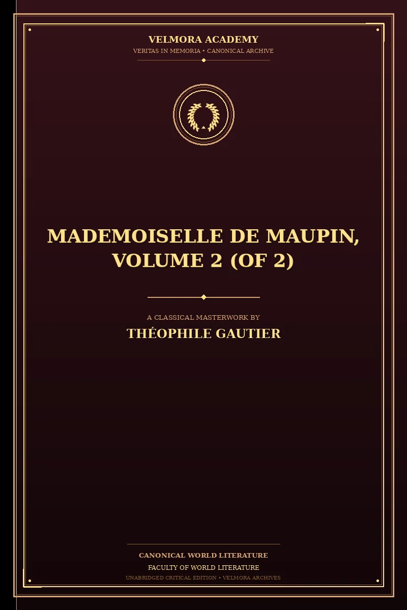 Mademoiselle de Maupin, Volume 2 (of 2)