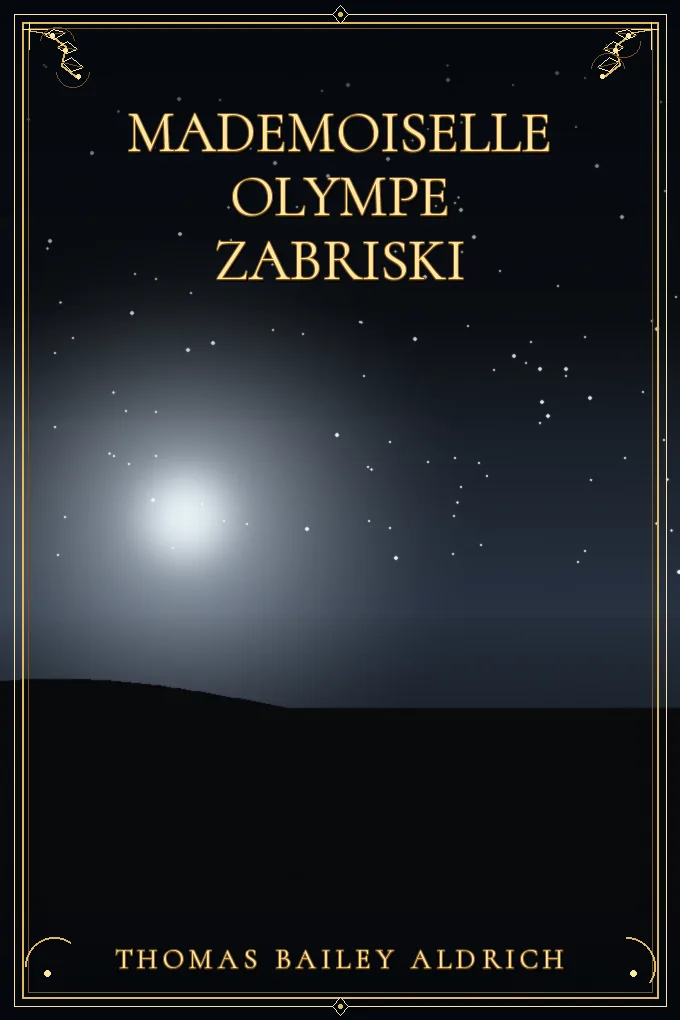 Mademoiselle Olympe Zabriski