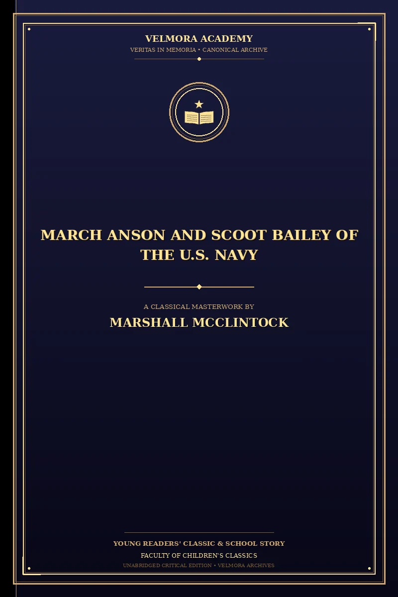 March Anson and Scoot Bailey of the U.S. Navy