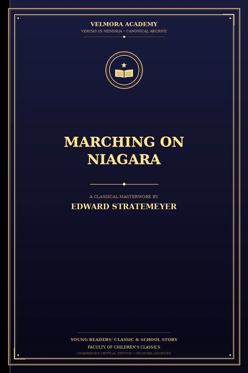 Marching on Niagara
