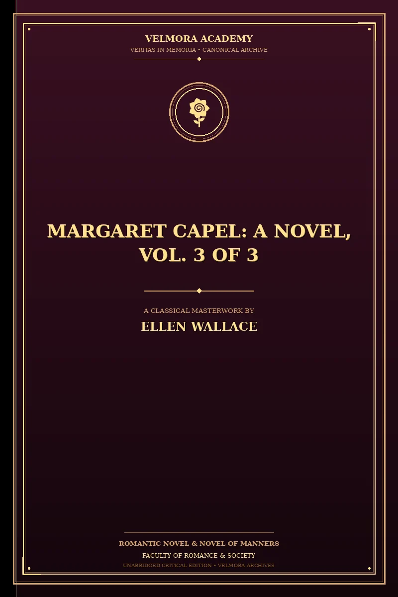 Margaret Capel: A Novel, Vol. 3 of 3