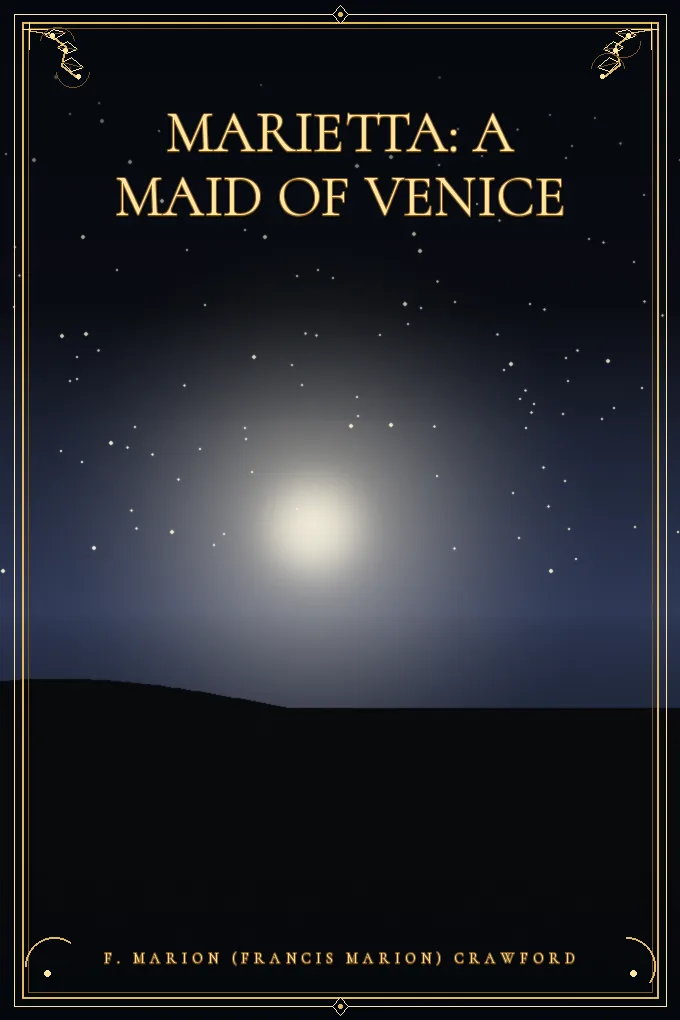 Cover of Marietta: A Maid of Venice