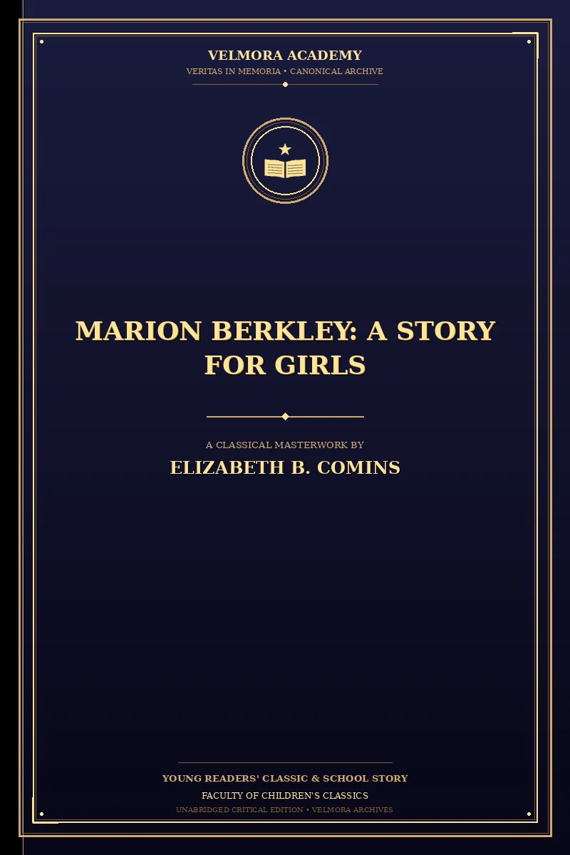 Marion Berkley: A Story for Girls