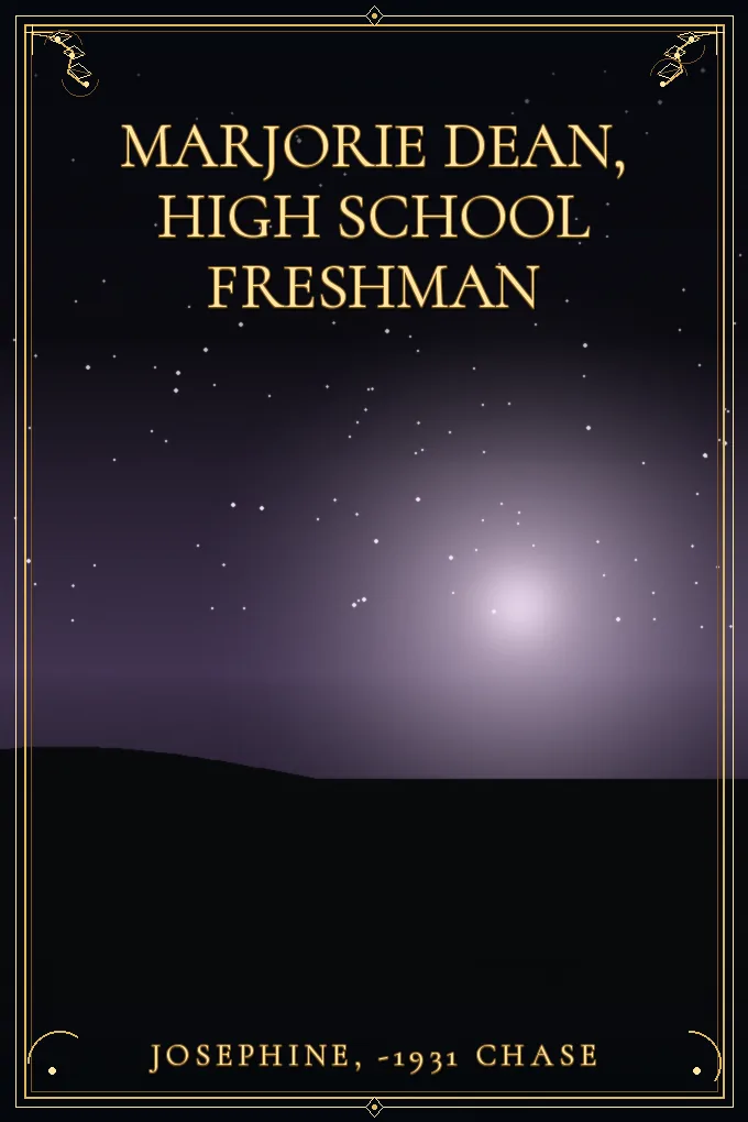 Marjorie Dean, High School Freshman